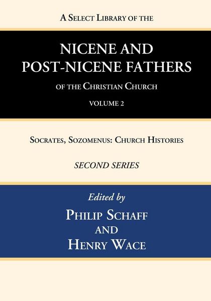 Produktbild: A Select Library of the Nicene and Post-Nicene Fathers of the Christian Church, Second Series, Volume 2