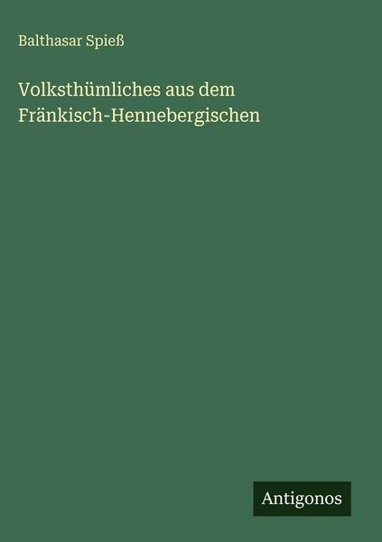 Produktbild: Volksth&uuml;mliches aus dem Fr&auml;nkisch-Hennebergischen