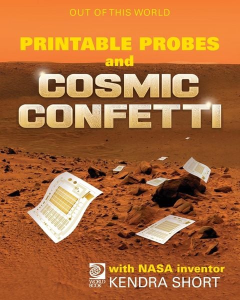 Produktbild: Printable Probes and Cosmic Confetti with NASA Inventor Kendra Short