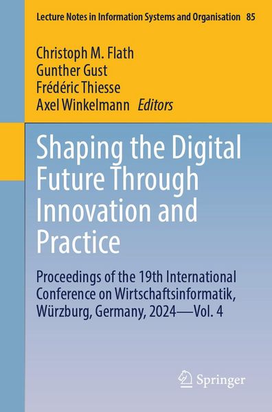Produktbild: Shaping the Digital Future Through Innovation and Practice
