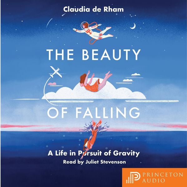 The Beauty of Falling - Claudia de Rham, Audio, 9780691262130