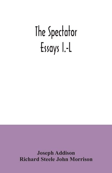 Produktbild: The Spectator; essays I.-L