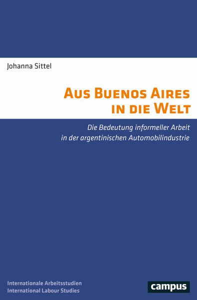 Aus Buenos Aires in die Welt, Taschenbuch von Johanna Sittel, Campus, 9783593515991