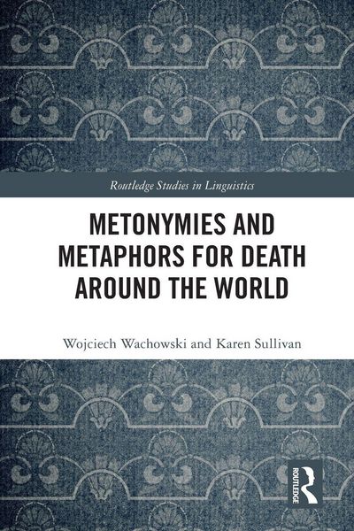 Produktbild: Metonymies and Metaphors for Death Around the World