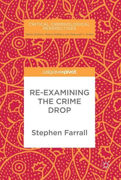 Produktbild: Re-Examining The Crime Drop