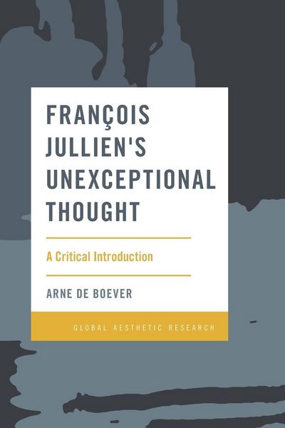 Produktbild: Fran&ccedil;ois Jullien's Unexceptional Thought
