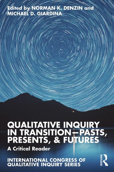 Produktbild: Qualitative Inquiry in Transition-Pasts, Presents, & Futures