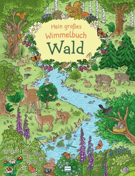 Mein großes Wimmelbuch Wald, Gebundene Ausgabe von , Ullmann Medien, 978-3-7415-2589-6