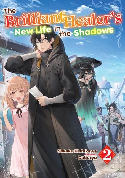 Produktbild: The Brilliant Healer's New Life in the Shadows: Volume 2