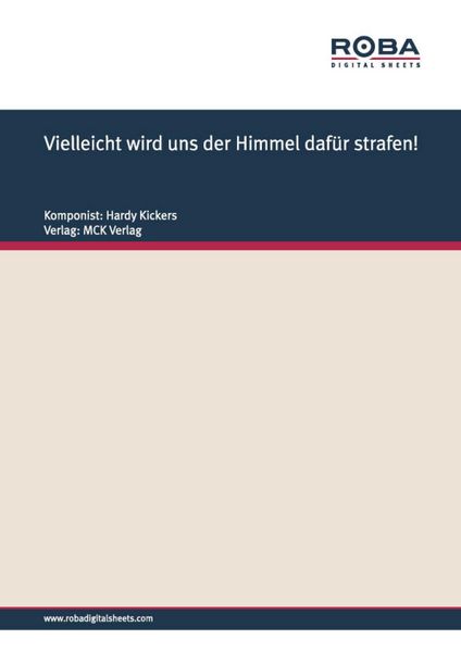 Produktbild: Vielleicht wird uns der Himmel daf&uuml;r strafen!