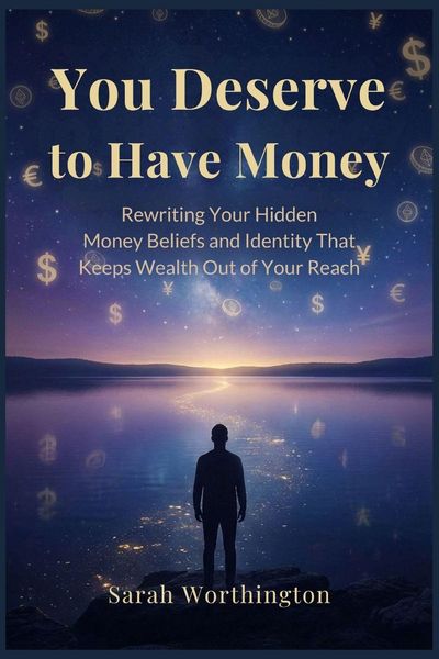 Produktbild: You Deserve to Have Money