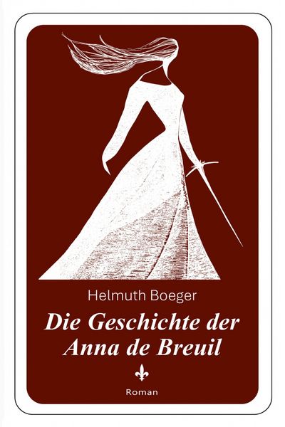 Produktbild: Die Geschichte der Anna de Breuil