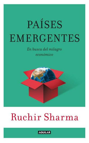 Produktbild: Pa&iacute;ses emergentes : en busca del pr&oacute;ximo milagro econ&oacute;mico = Breakout nations