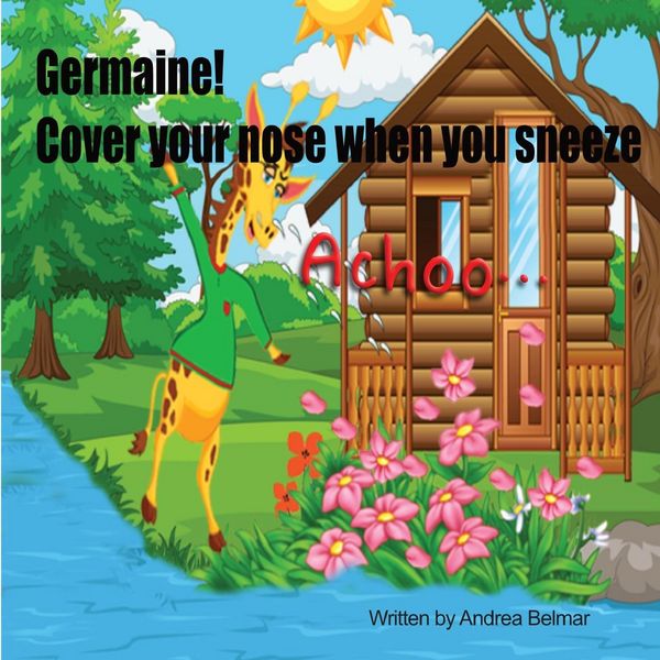 Produktbild: Germaine! Cover Your Nose When You Sneeze