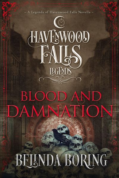 Produktbild: Blood and Damnation (Legends of Havenwood Falls, #5)