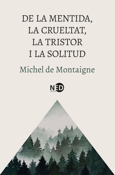 Produktbild: De la mentida, la crueltat, la tristor i la solitud