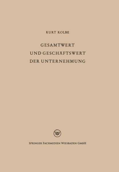 Produktbild: Gesamtwert und Gesch&auml;ftswert der Unternehmung
