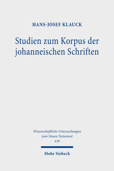 Produktbild: Studien zum Korpus der johanneischen Schriften