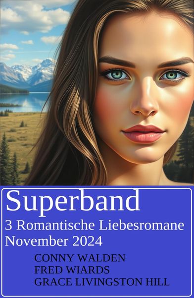 Produktbild: Superband 3 Romantische Liebesromane November 2024