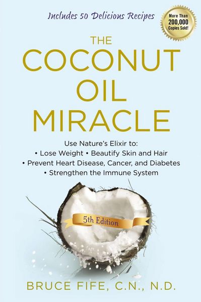 Produktbild: The Coconut Oil Miracle, 5th Edition