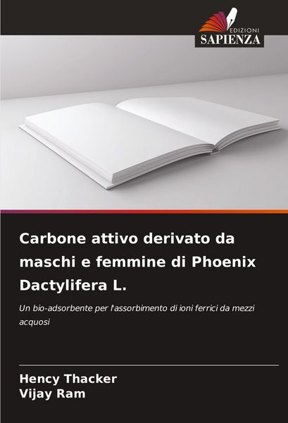 Produktbild: Carbone attivo derivato da maschi e femmine di Phoenix Dactylifera L.