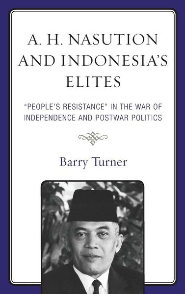 Produktbild: A. H. Nasution and Indonesia's Elites