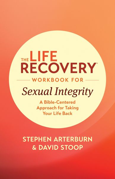 Produktbild: The Life Recovery Workbook for Sexual Integrity