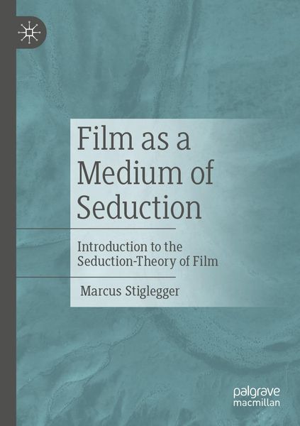 Produktbild: Film as a Medium of Seduction