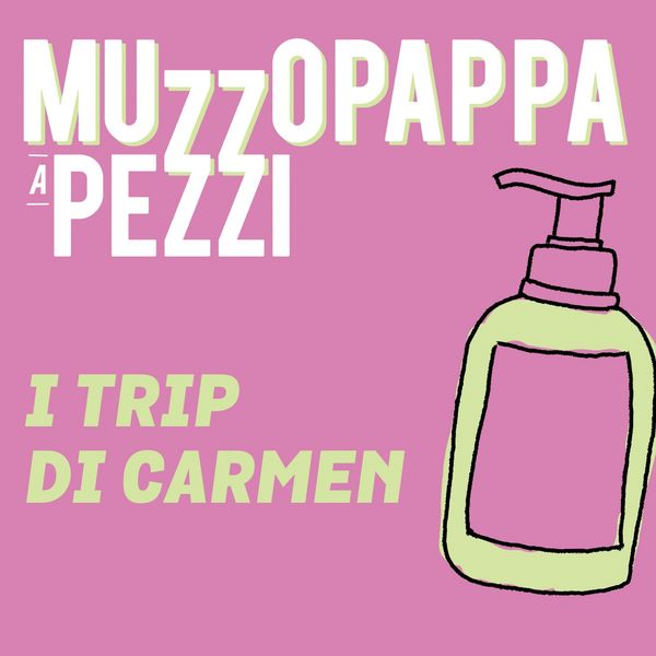 I trip di Carmen4 - Muzzopappa a pezzi - Francesco Muzzopappa, Audio, 9789179098698