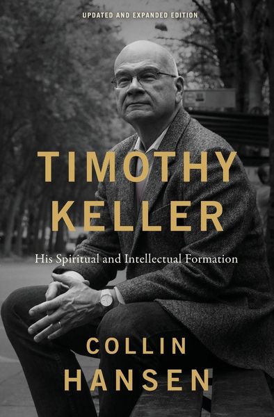 Produktbild: Timothy Keller, Updated and Expanded Edition | Softcover