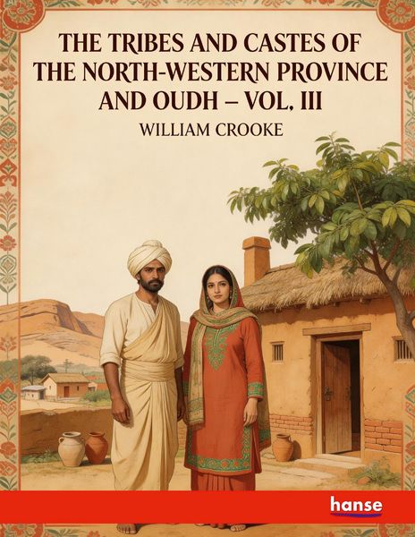 Produktbild: The Tribes and Castes of the North-Western Province and Oudh