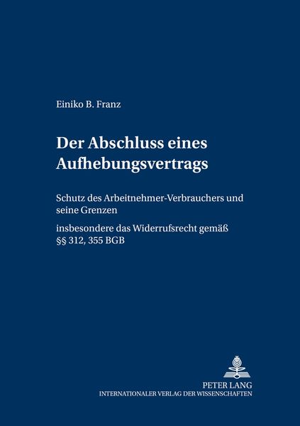 Produktbild: Der Abschluss eines Aufhebungsvertrags