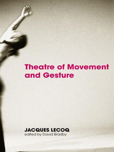 Produktbild: Theatre of Movement and Gesture