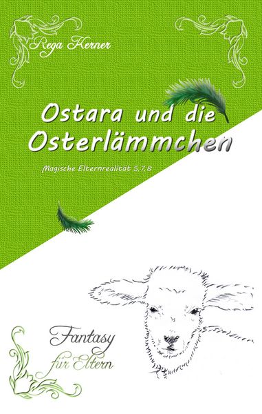 Produktbild: Ostara und die Osterl&auml;mmchen