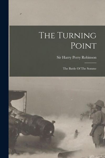 Produktbild: The Turning Point: The Battle Of The Somme