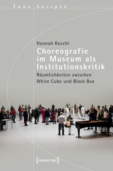Produktbild: Choreografie im Museum als Institutionskritik