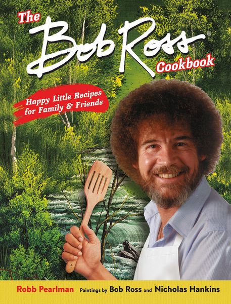 Produktbild: The Bob Ross Cookbook