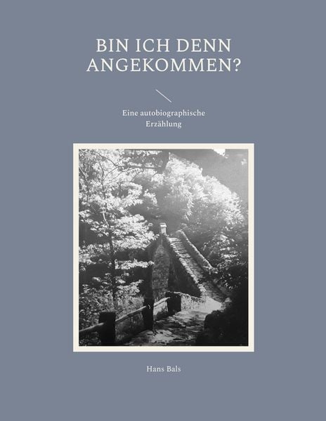 Produktbild: Bin ich denn angekommen?