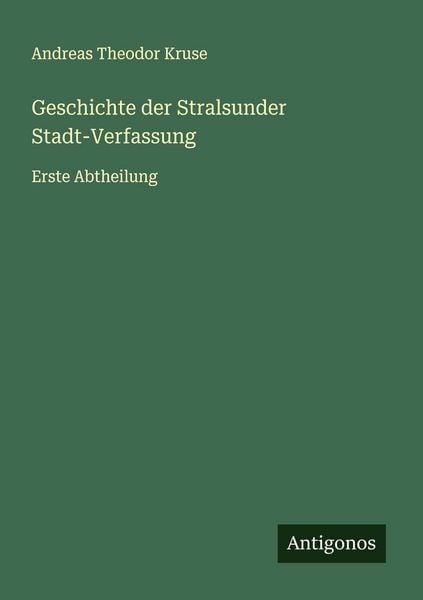 Produktbild: Geschichte der Stralsunder Stadt-Verfassung