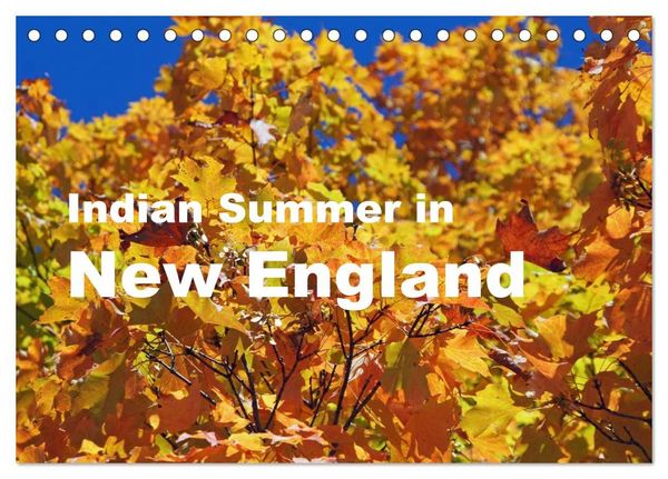 Produktbild: Indian Summer in New England (Tischkalender 2027 DIN A5 quer), CALVENDO Monatskalender