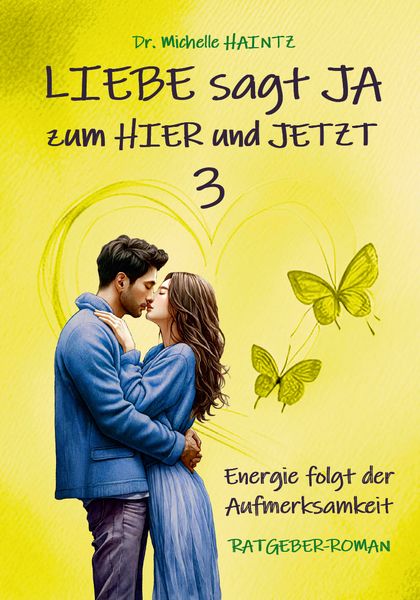 Produktbild: LIEBE sagt JA zum HIER und JETZT 3
