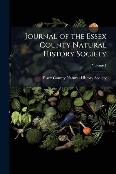 Produktbild: Journal of the Essex County Natural History Society; Volume 1