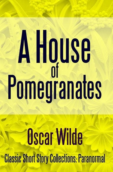 Produktbild: A House of Pomegranates