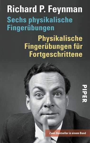 Sechs physikalische Fingerübungen . Physikalische Fingerübungen für Fortgeschrittene
