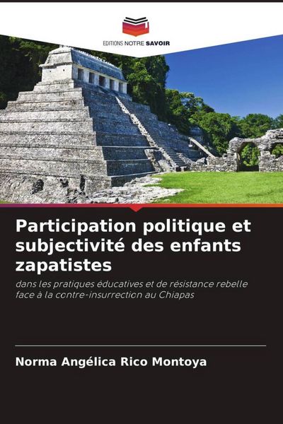 Produktbild: Participation politique et subjectivit&eacute; des enfants zapatistes
