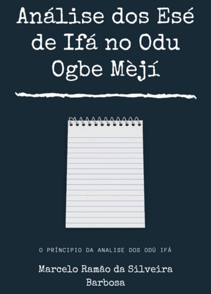 Produktbild: An&aacute;lise Dos Es&eacute; De If&aacute; No Odu Ogbe M&egrave;j&iacute;