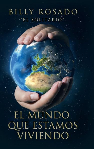 Produktbild: El mundo que estamos viviendo