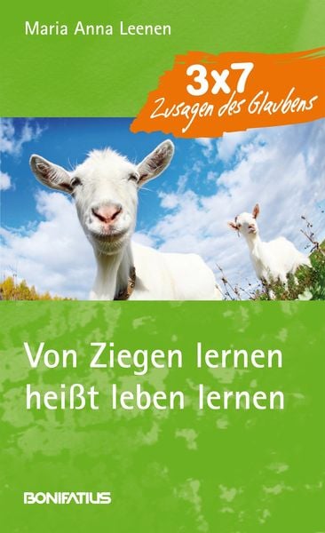 Produktbild: Von Ziegen lernen heißt leben lernen