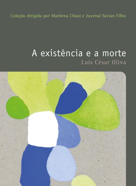 Produktbild: A exist&ecirc;ncia e a morte