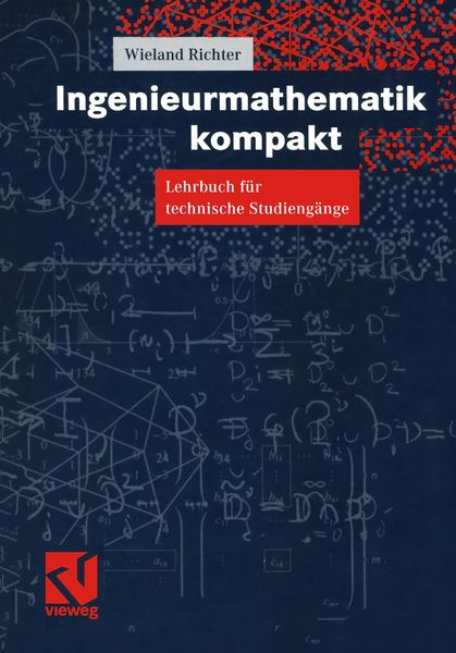Ingenieurmathematik kompakt, Taschenbuch von W. Richter, Vieweg & Teubner, 9783322872609